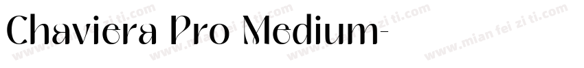 Chaviera Pro Medium字体转换